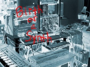 Scott Stites Birth of a Synth